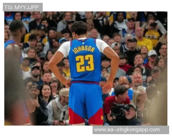 黄忠再现神勇卡梅隆约翰逊近7场场均176分三分命中率高达611